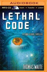 Lethal Code by Thomas Waite Paperback Book