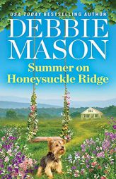 Summer on Honeysuckle Ridge (Highland Falls (1)) by Debbie Mason Paperback Book