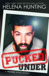 Pucked Under (The Pucked Series) by Helena Hunting Paperback Book