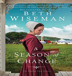 A Season of Change (The Amish Inn Novels, 3) by Beth Wiseman Paperback Book