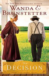 The Decision (The Prairie State Friends) by Wanda E. Brunstetter Paperback Book