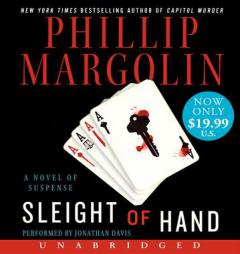 Sleight of Hand Low Price CD: A Novel of Suspense by Phillip Margolin Paperback Book