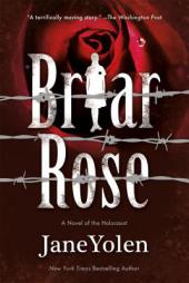 Briar Rose by Jane Yolen Paperback Book