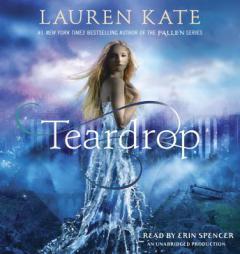 Teardrop (Teardrop Trilogy) by Lauren Kate Paperback Book