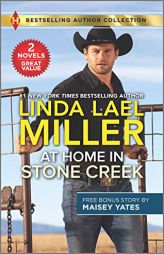 At Home in Stone Creek & Rancher's Wild Secret (Harlequin Bestselling Authors) by Linda Lael Miller Paperback Book
