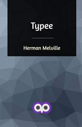 Typee by Herman Melville Paperback Book