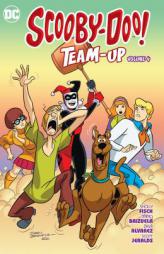 Scooby-Doo Team-Up Vol. 4 by Sholly Fisch Paperback Book