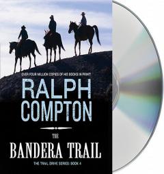 The Bandera Trail (The Trail Drive) by Ralph Compton Paperback Book