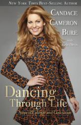 Steps of Joy: A Dance of Courage and Conviction by Candace Cameron Bure Paperback Book