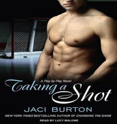 Taking a Shot (Play-By-Play) by Jaci Burton Paperback Book