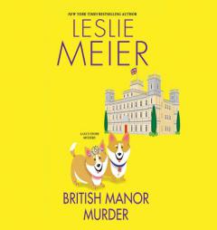 British Manor Murder (Lucy Stone) by Leslie Meier Paperback Book