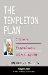 The Templeton Plan: 21 Steps to Personal Success and Real Happiness by John Marks Templeton Paperback Book