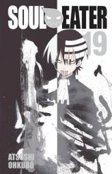 Soul Eater, Vol. 19 by Atsushi Ohkubo Paperback Book