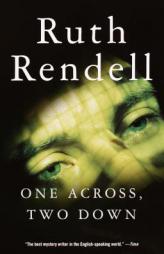 One Across, Two Down by Ruth Rendell Paperback Book