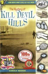 Mystery at Kill Devil Hills (Real Kids, Real Places) by Carole Marsh Paperback Book