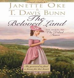 The Beloved Land by Janette Oke Paperback Book