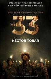 The 33 by Hector Tobar Paperback Book