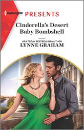 Cinderella's Desert Baby Bombshell (Heirs for Royal Brothers, 1) by Lynne Graham Paperback Book