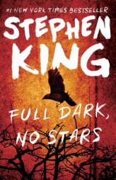 Full Dark, No Stars by Stephen King Paperback Book