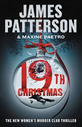 The 19th Christmas (Women's Murder Club (19)) by James Patterson Paperback Book