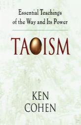 Taoism by Ken Cohen Paperback Book