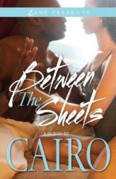 Between the Sheets by Cairo Paperback Book