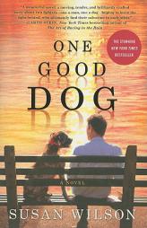 One Good Dog by Susan Wilson Paperback Book