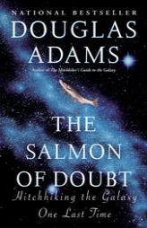The Salmon of Doubt by Douglas Adams Paperback Book
