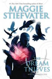 The Dream Thieves (The Raven Cycle) by Maggie Stiefvater Paperback Book