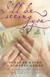 I'll Be Seeing You by Suzanne Hayes Paperback Book