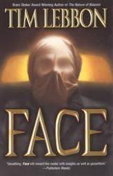 Face by Tim Lebbon Paperback Book