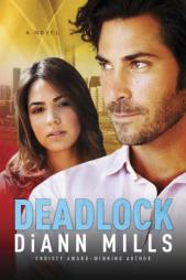 Deadlock by DiAnn Mills Paperback Book