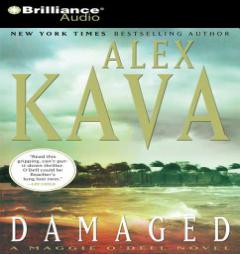 Damaged (Maggie O'Dell Series) by Alex Kava Paperback Book