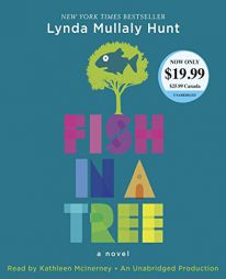 Fish in a Tree by Lynda Mullaly Hunt Paperback Book