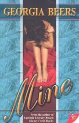 Mine by Georgia Beers Paperback Book