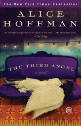 The Third Angel by Alice Hoffman Paperback Book