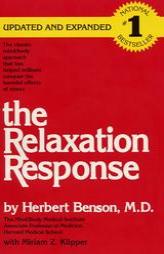 The Relaxation Response by Herbert Benson Paperback Book