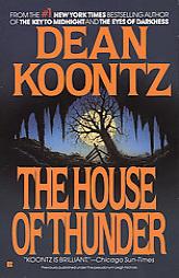 The House of Thunder by Dean Koontz Paperback Book
