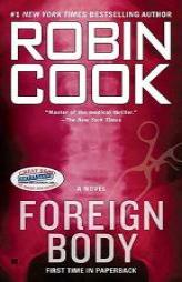 Foreign Body by Robin Cook Paperback Book