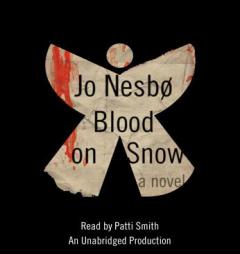 Blood on Snow: A novel by Jo Nesbo Paperback Book