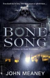 Bone Song by John Meaney Paperback Book