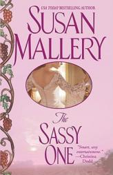 The Sassy One (Marcelli Sisters of Pleasure Road) by Susan Mallery Paperback Book