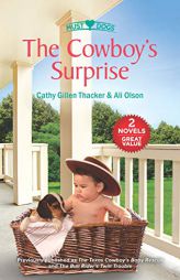 The Cowboy's Surprise: An Anthology by Cathy Gillen Thacker Paperback Book