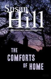 The Comforts of Home: A Simon Serrailler Case by Susan Hill Paperback Book