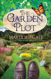 The Garden Plot (Potting Shed Mysteries) by Marty Wingate Paperback Book