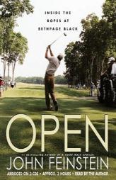 Open: Inside the Ropes at Bethpage Black by John Feinstein Paperback Book