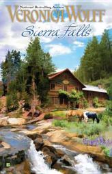 Sierra Falls by Veronica Wolff Paperback Book