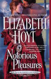 Notorious Pleasures (Maiden Lane) by Elizabeth Hoyt Paperback Book