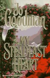 My Steadfast Heart by Jo Goodman Paperback Book