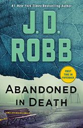 Abandoned in Death by J. D. Robb Paperback Book